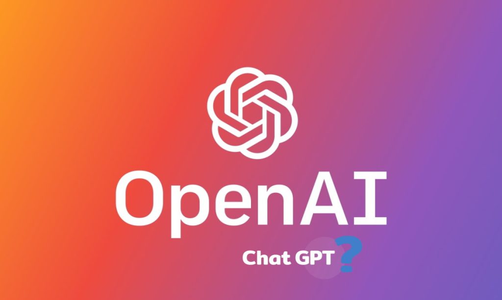 OpenAI ChatGPT Hakkında Detaylar