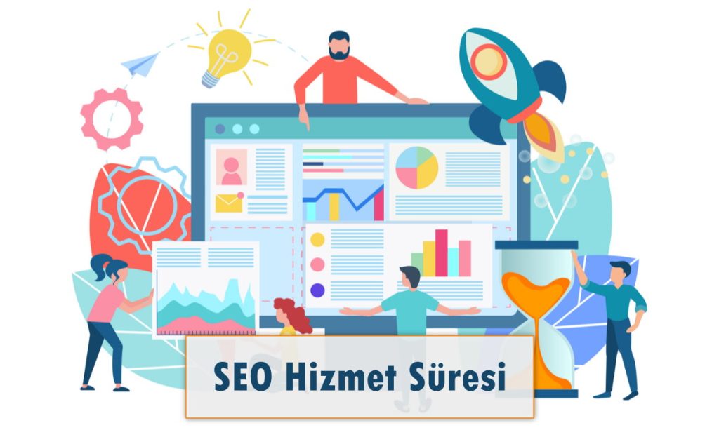 SEO Hizmet Süresi ve Maliyete Etkisi